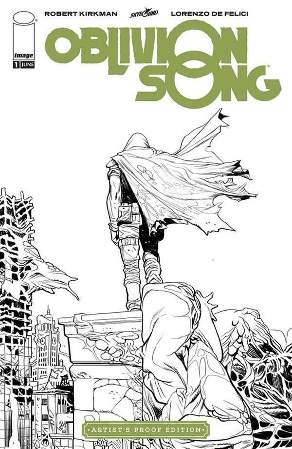 Oblivion Song By Kirkman & De Felici #1