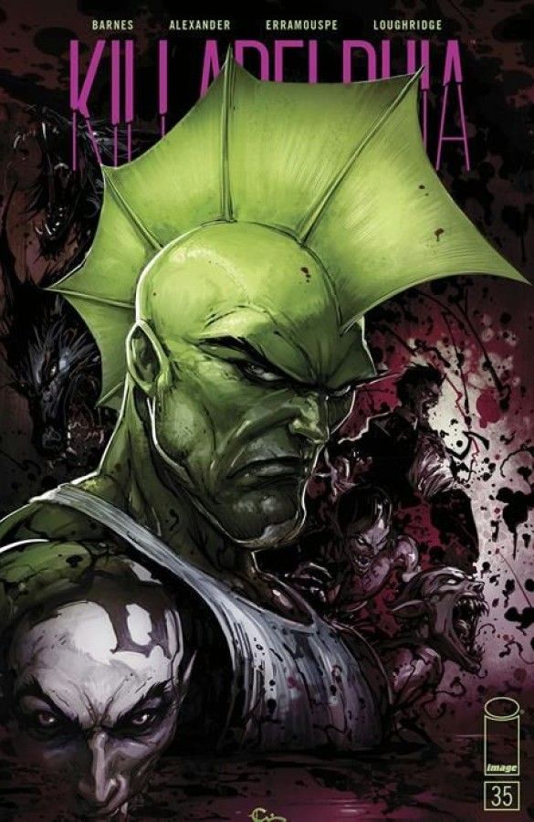 Killadelphia #35 (IMAGE COMICS) First Look
